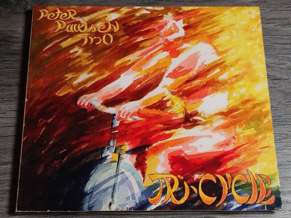 Peter Paulsen Trio - Tri-Cycle (Digipack)
