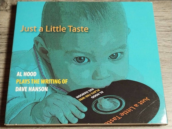 Al Hood Plays The Writing Of Dave Hanson (Digipack)