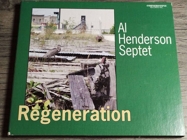 Al Henderson Septet - Regeneration (Digipack)
