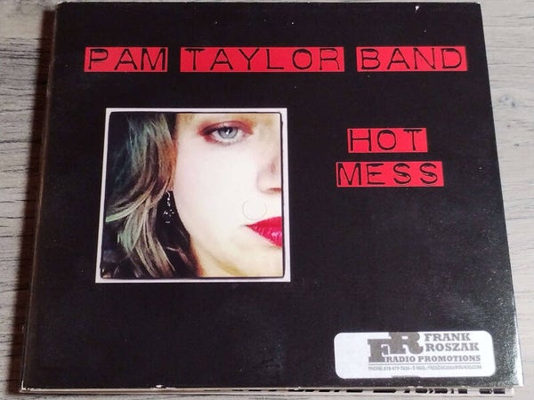 Pam Taylor Band - Hot Mess (Digipack)