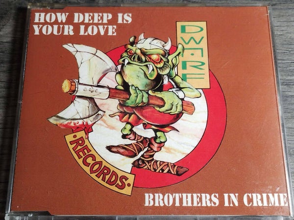 Brothers In Crime - How Deep Is Your Love (CD Single)