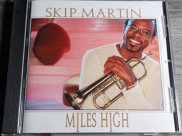 Skip Martin - Miles High