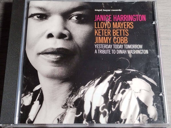 Janice Harrington - Yesterday Today Tomorrow
