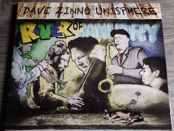 Dave Zinno Unisphere - River Of January (Digipack)