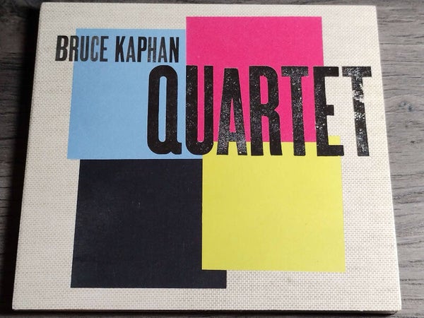 Bruce Kaphan - Quartet (Digipack)