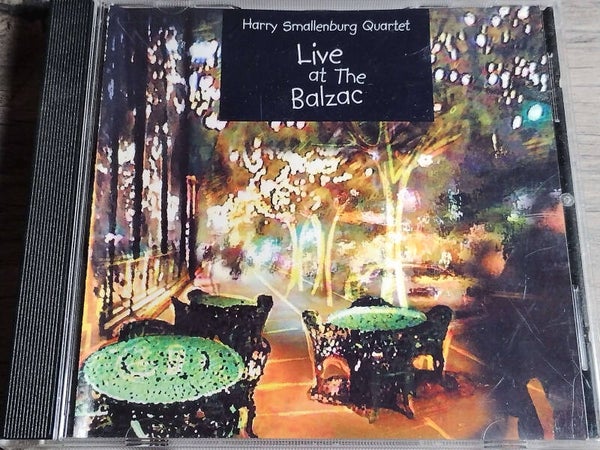 Harry Smallenburg Quartet - Live At The Balzac