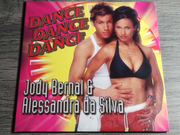 Jody Bernal & Alessandra Da Silva - Dance Dance Dance (CD Single)