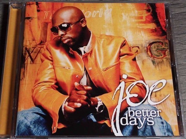 Joe - Better Days