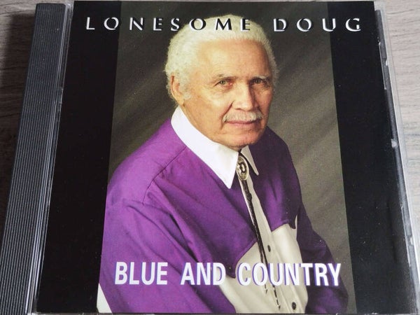 Lonesome Doug - Blue And Country
