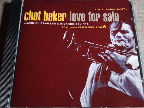 Chet Baker - Love For Sale (Live At Ronnie Scott's)
