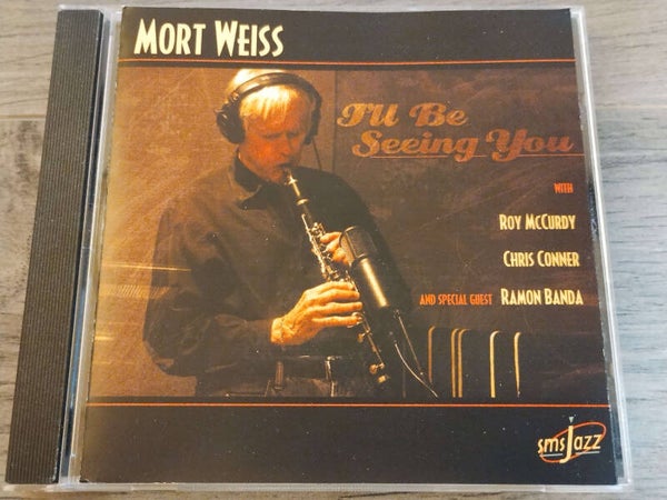 Mort Weiss - I'll Be Seeing You
