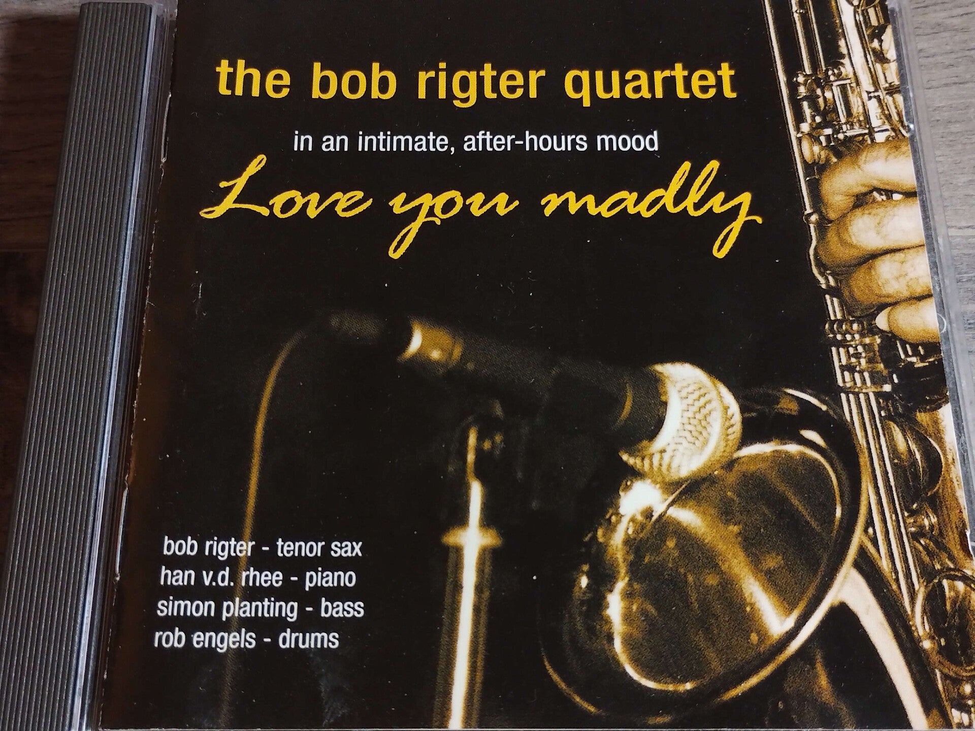 The Bob Rigter Quartet - Love You Madly