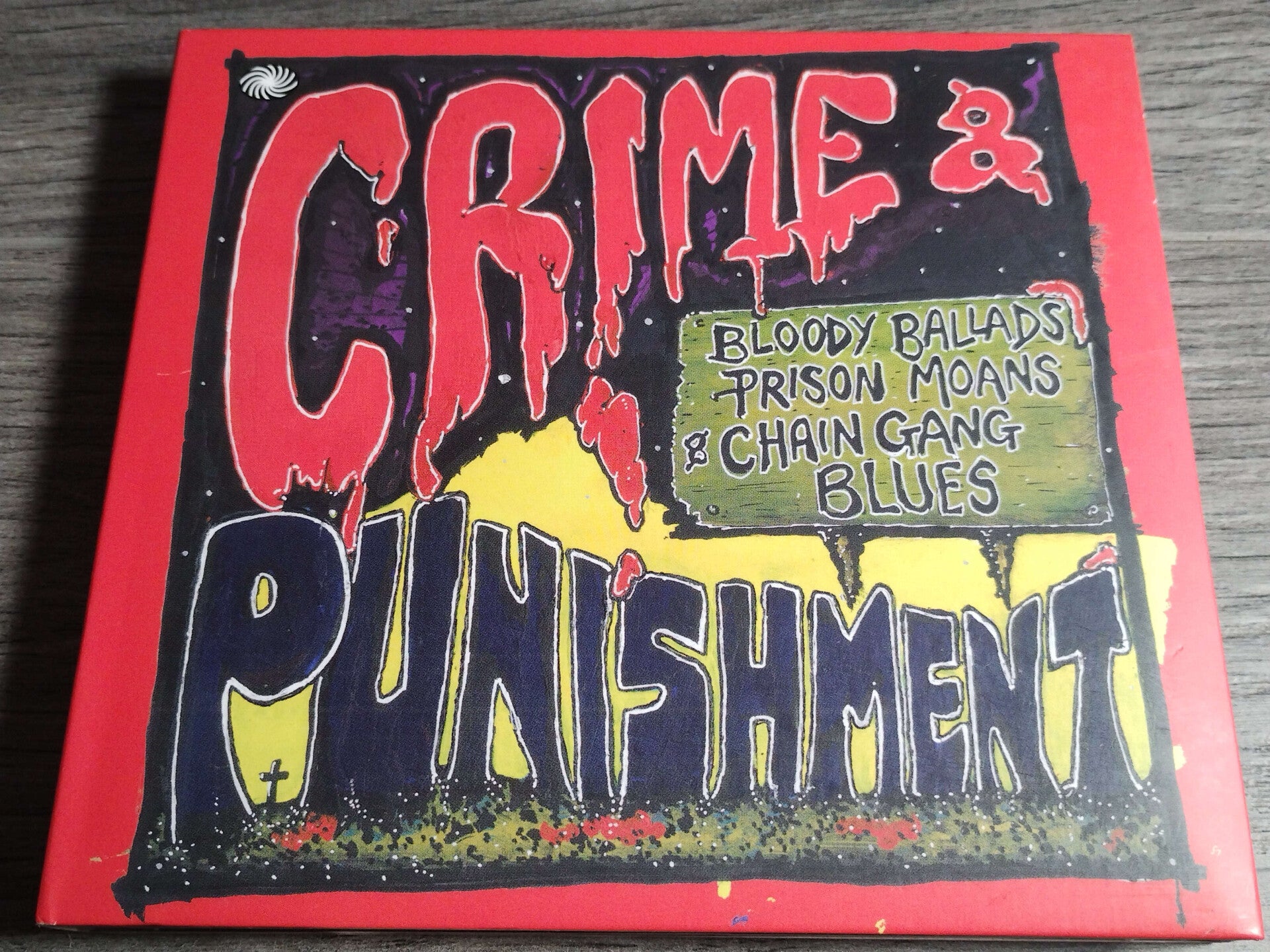 Crime & Punishment - Bloody Ballads, Prison Moans & Chain Gang Blues (2 CD Digipack)