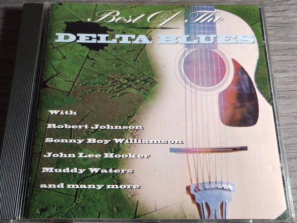 Best Of The Delta Blues