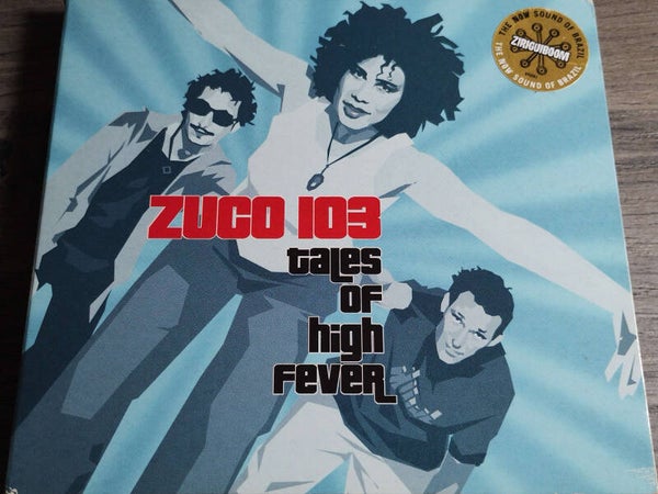 Zuco 103 - Tales Of High Fever (Digipack)