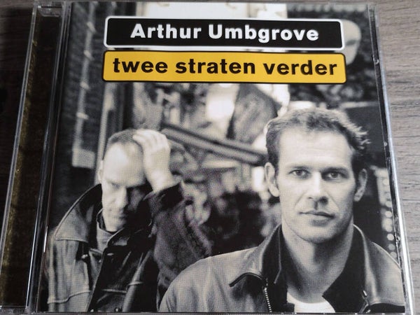 Arthur Umbgrove - Twee Straten Verder