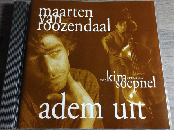 Maarten Van Roozendaal Met Kim Soepnel - Adem Uit