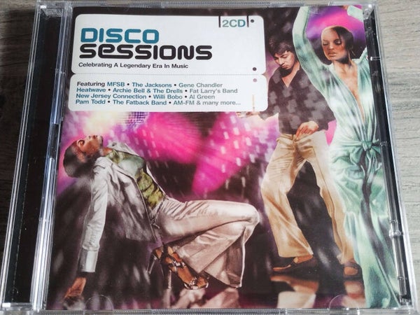 Disco Sessions - Celebrating A Legendary Era In Music (2CD)