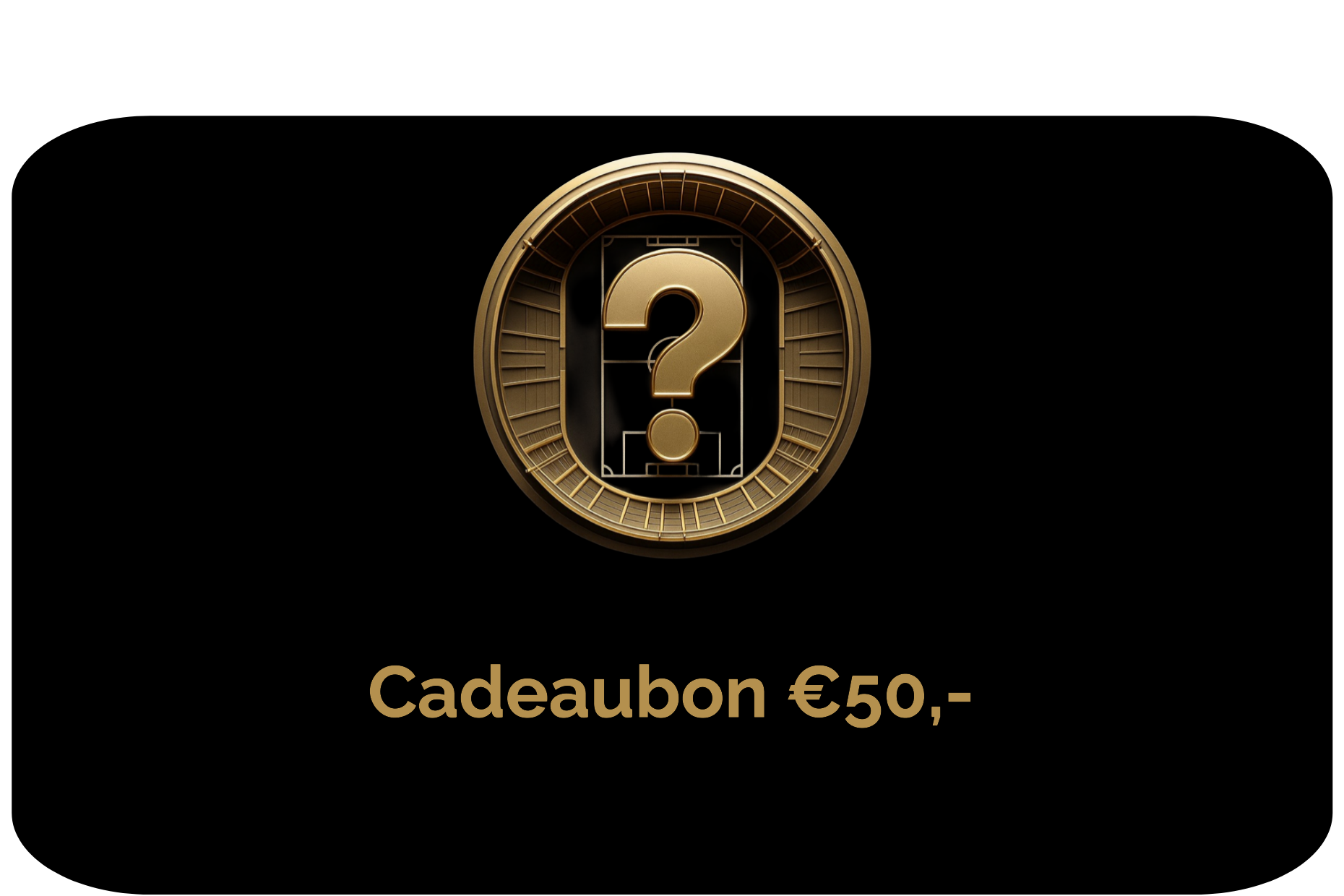Voetbalreis Cadeaubon - €50