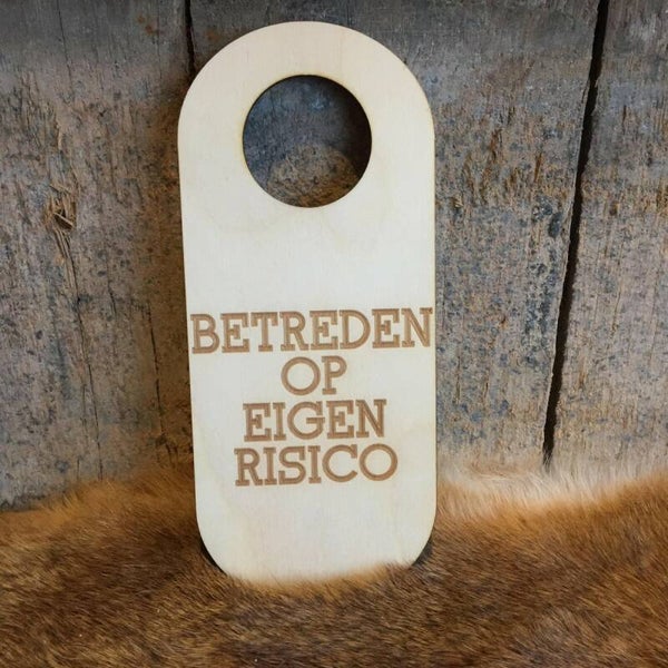 houten deurhanger: eigen risico