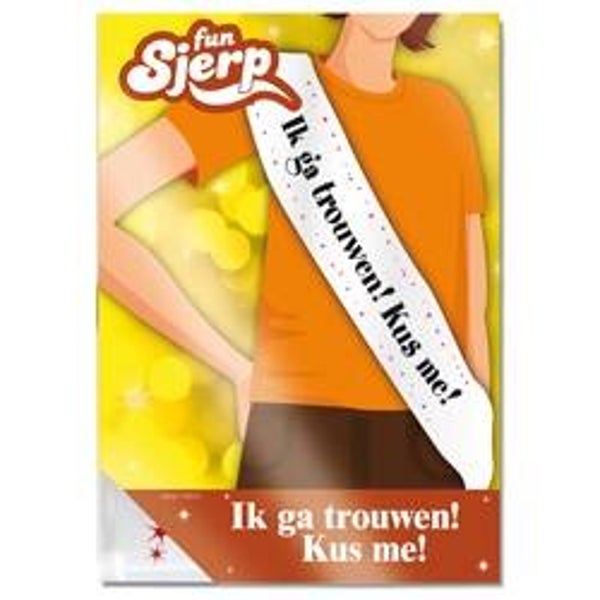 Sjerp: Ik ga trouwen, kus me!