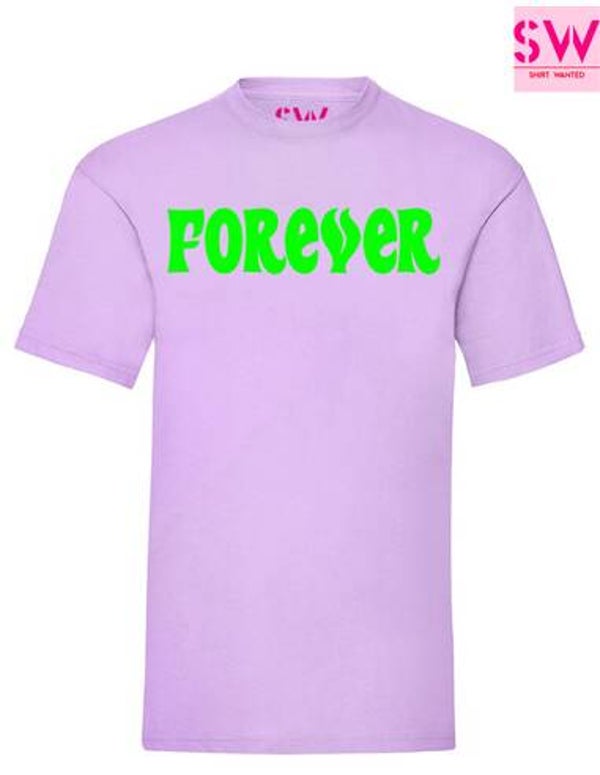 T-shirt Forever