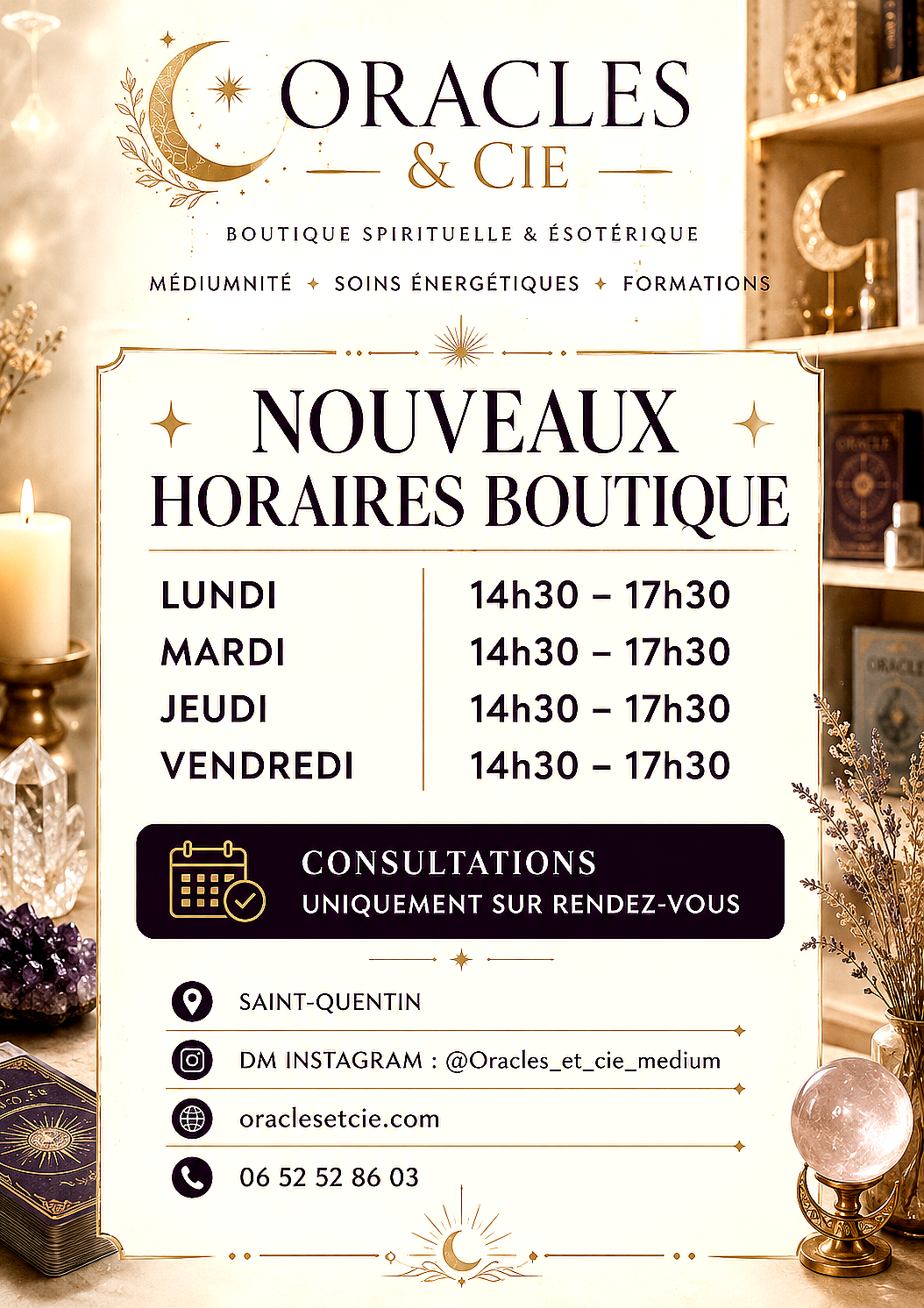 Horaires officiels Oracles & Cie : lundi, mardi, jeudi et vendredi de 14h30 à 17h30. Consultations uniquement sur rendez-vous.