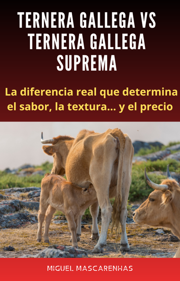 Ternera Gallega VS Ternera Gallega Suprema