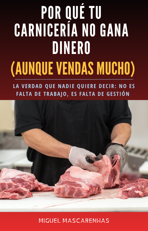 POR QUÉ TU CARNICERÍA NO GANA DINERO