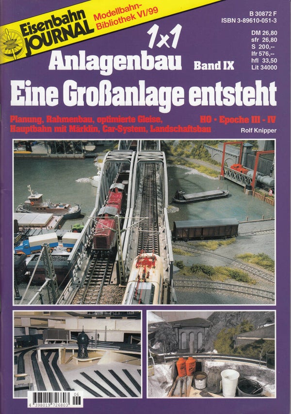 Eisenbahn Journal 1 x 1 des Anlagenbaus 9 Eine Großanlage entsteht