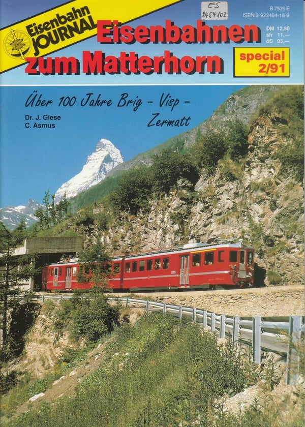 Eisenbahn Journal Sonderheft Eisenbahnen zum Mattehorn