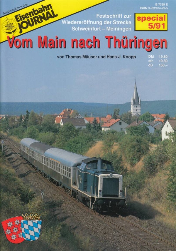 Eisenbahn Journal Sonderheft Vom Main nach Thüringen