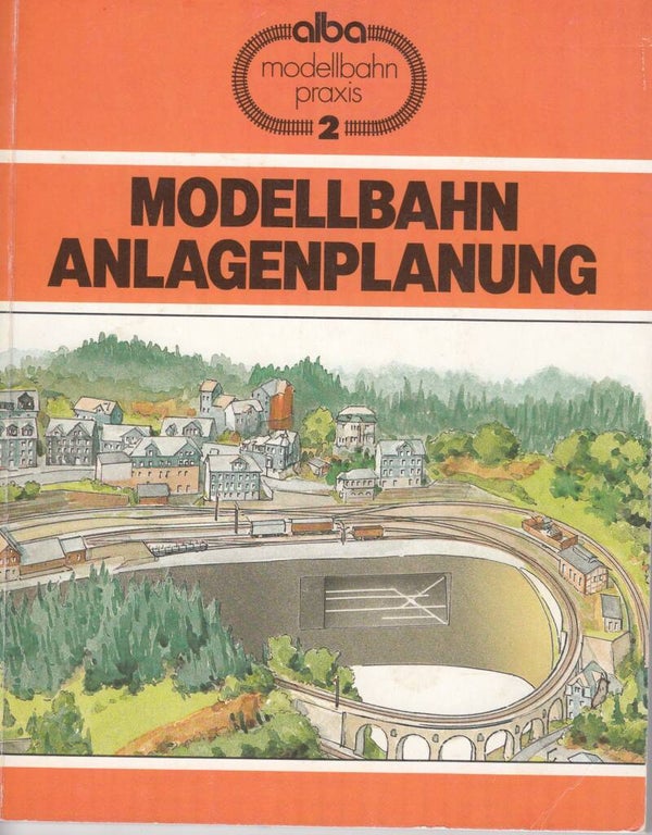 Modellbahn Anlagenpraxis 2 - Anlagenplanung M.Hill, Ivo Cordes, Taschenbuch