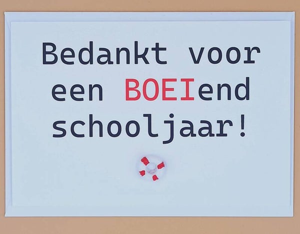 Vrolijkaartje Bedankt voor een BOEIend schooljaar!