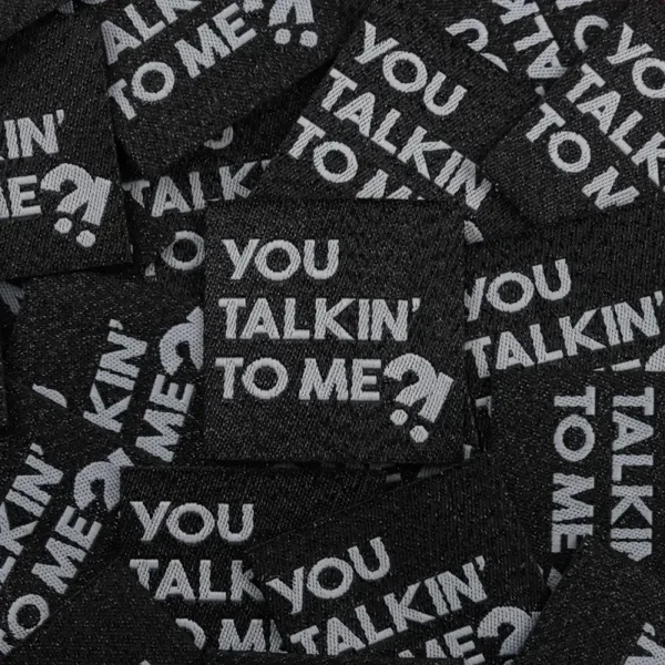 Bohin label - You talkin to me