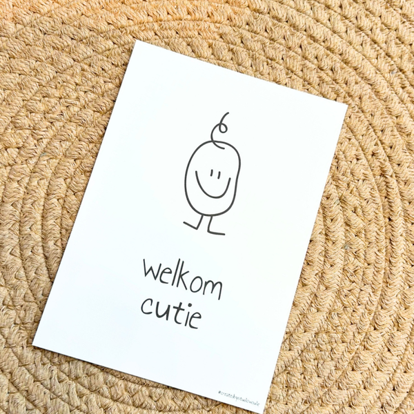 Wenskaart welkom Cutie