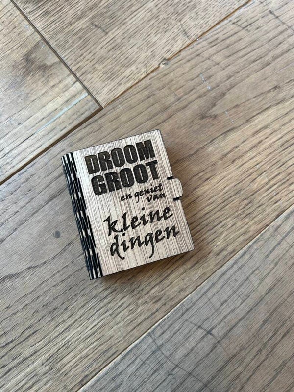 Houten boekje klein Droom Groot