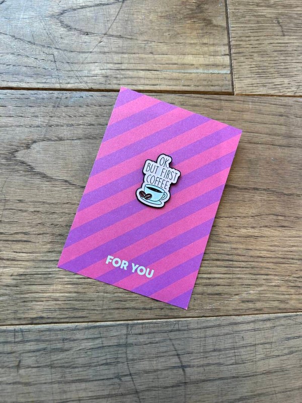 Pin First Coffee