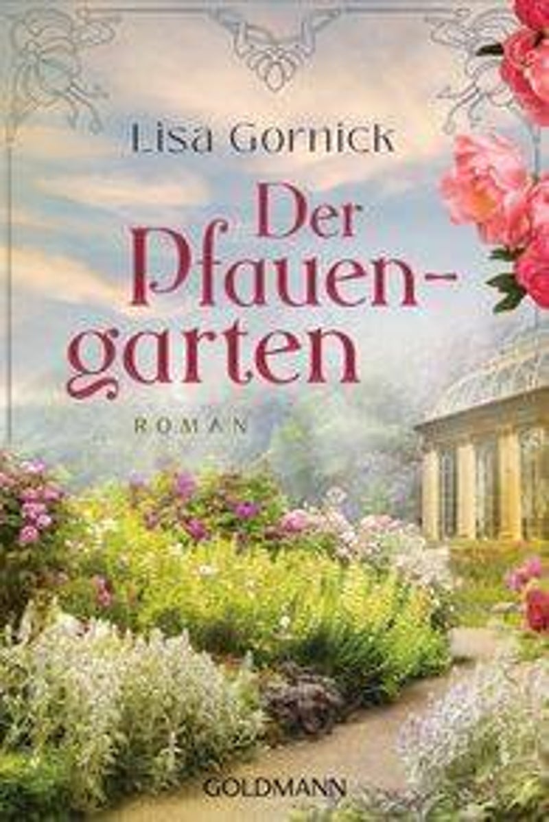 Cover zum Buch Rezension: "Der Pfauengarten" von Lisa Gornick