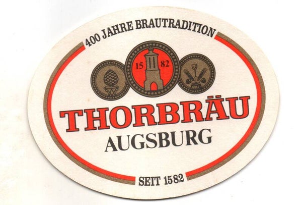Sottobicchiere Thorbrau Augsburg 400 Jahre seit 1582