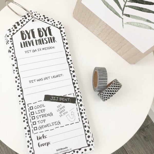 Bye bye lieve meester