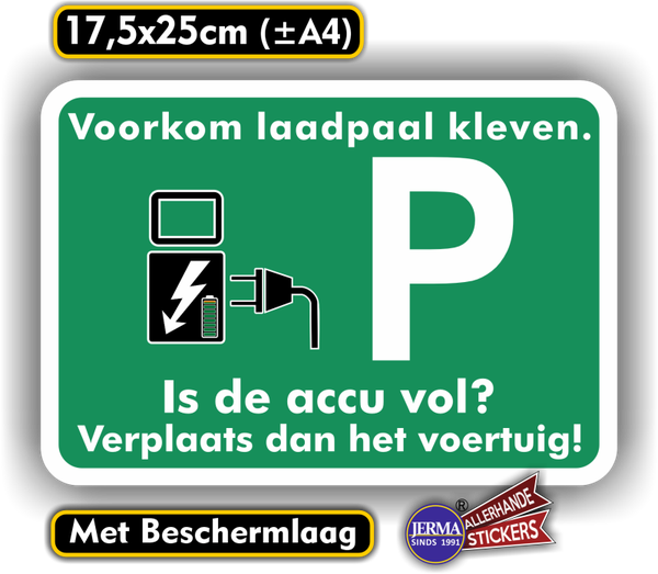 “Voorkom Laadpaal Kleven” Groot verkeersbord sticker (1108.54)