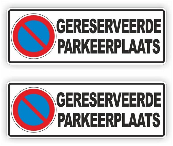 Gereserveerde parkeerplaats-verkeersbord sticker set (1204.63)