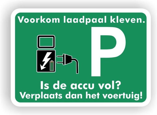 “Voorkom Laadpaal Kleven” Groot verkeersbord sticker (1108.54)