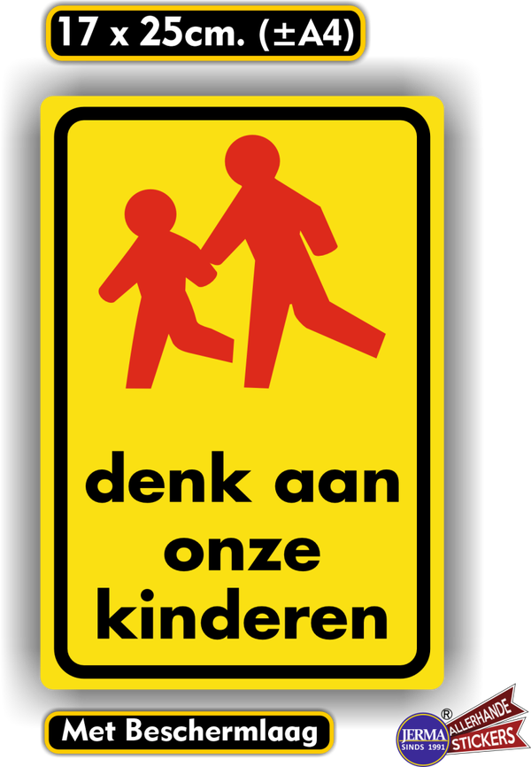 Denk aan onze kinderen Verkeersbord sticker (265.14)