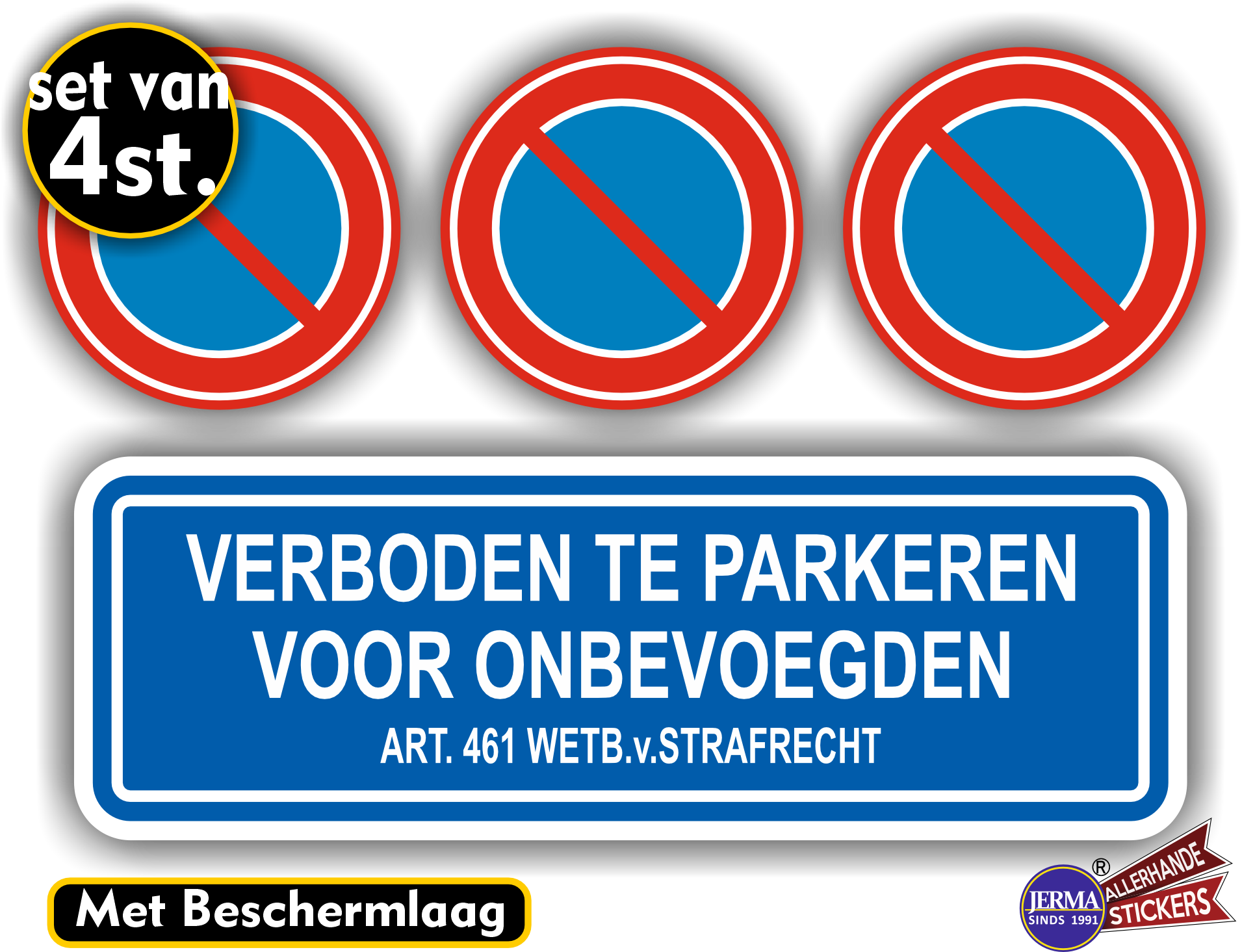 Verboden te parkeren onbevoegde set 4 st. (325.17)