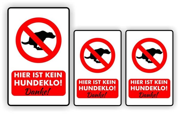 Hier ist kein hundeklo Aufkleber set 3 Stück (1005.60)