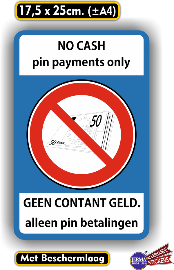No Cash,  Geen contant alleen pin sticker. (511.37)