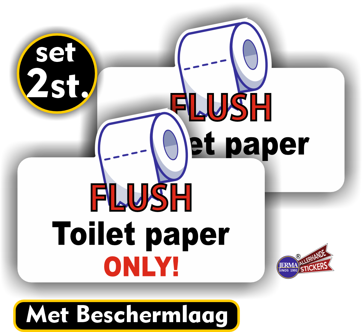 Flush Toilet Paper Only Sticker Set–Sticker (521.38)