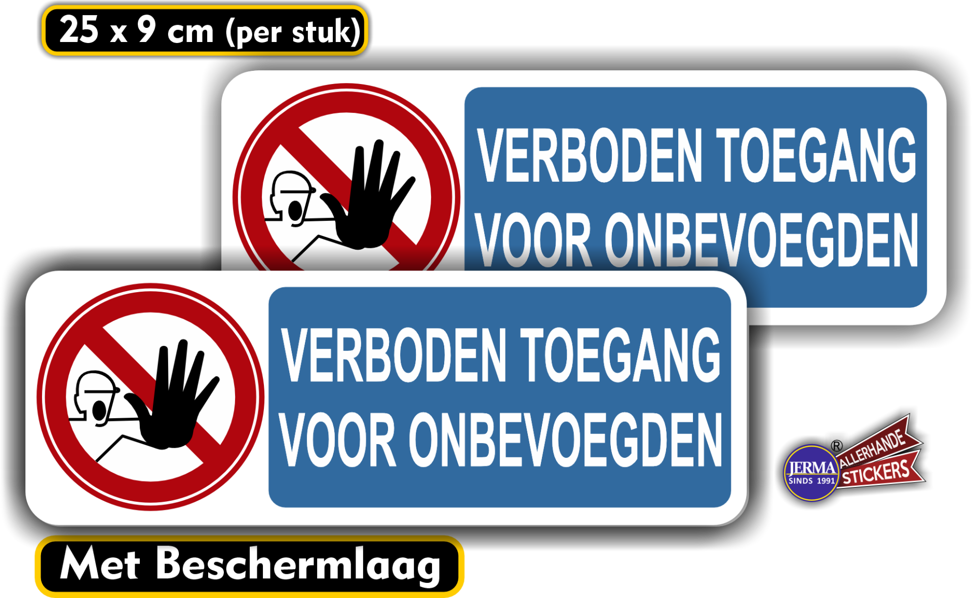 Verboden toegang voor onbevoegde sticker set (539.39)